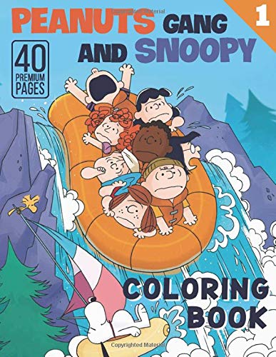 Peanuts Gang And Snoopy Coloring Book Vol1: Funny Coloring Book With 40 Images For Kids of all ages with your Favorite "Peanuts Gang And Snoopy" Characters. by BBT Coloring Book