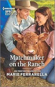 Matchmaker on the Ranch (Forever, Texas Book 26)