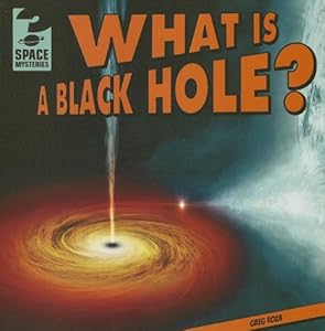 What Is a Black Hole?