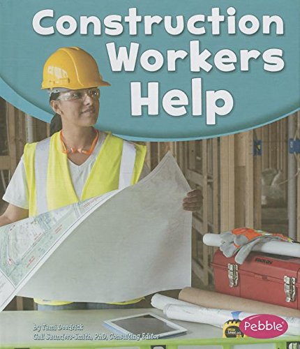 Construction Workers Help by Tami Deedrick