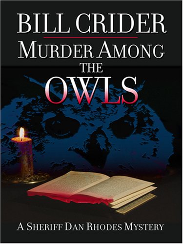 Murder Among the OWLS by Bill Crider