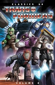 Transformers Classics UK Volume 2 (The Transformers Classics)