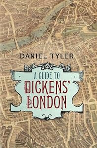 A Guide to Dickens' London