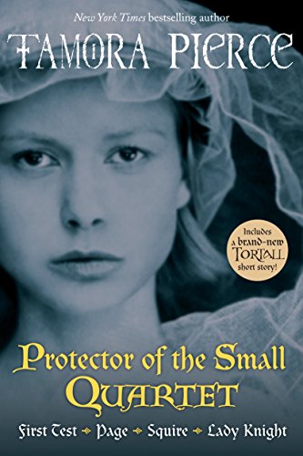 Protector of the Small Quartet by Tamora Pierce