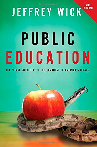 Public Education by Jeffrey Wick