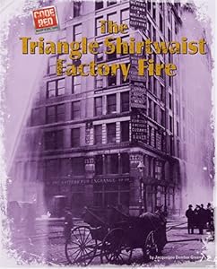The Triangle Shirtwaist Factory Fire (Code Red (Bearport))