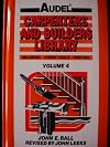 Audel Carpenters and Builders Library (4 Volume Set, 1991 Sixth Edition)