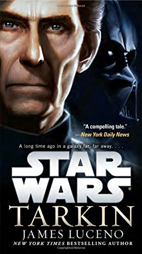 Star Wars: Tarkin by James Luceno