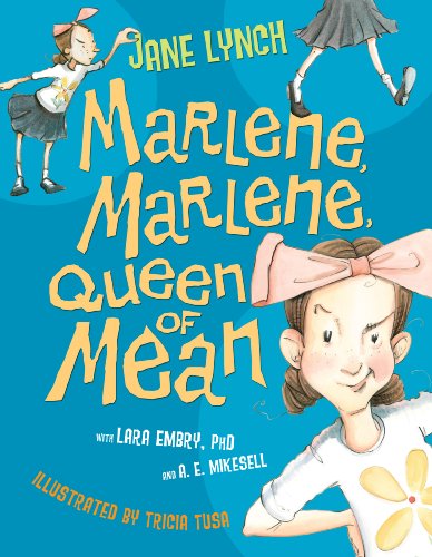 Marlene, Marlene, Queen of Mean by Jane Lynch