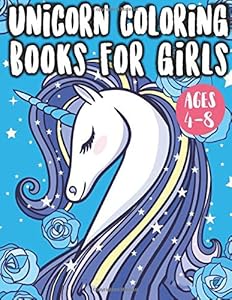 Unicorn Coloring Books for Girls 4-8