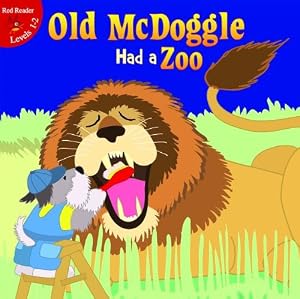 Old McDoggle Had a Zoo (Little Birdie Readers)