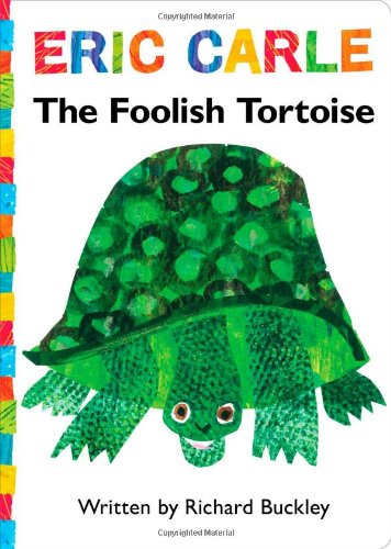 The Foolish Tortoise: Lap Edition by Richard Buckley