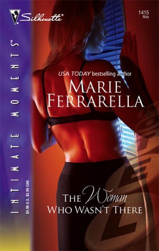 The Woman Who Wasn't There (Cavanaugh Justice) by Marie Ferrarella