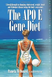The Apo E Gene Diet by Pamela Mcdonald