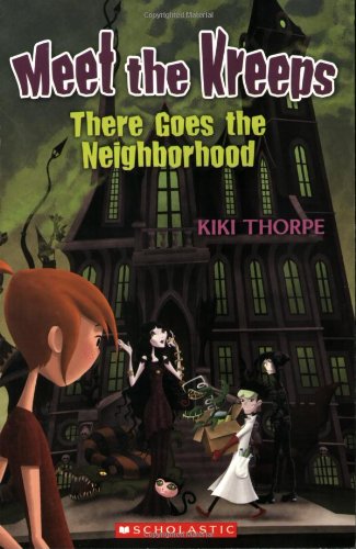 There Goes the Neighborhood by Kiki Thorpe