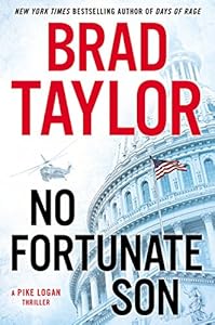No Fortunate Son: A Pike Logan Thriller