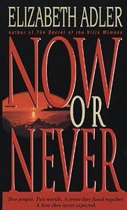 Now or Never