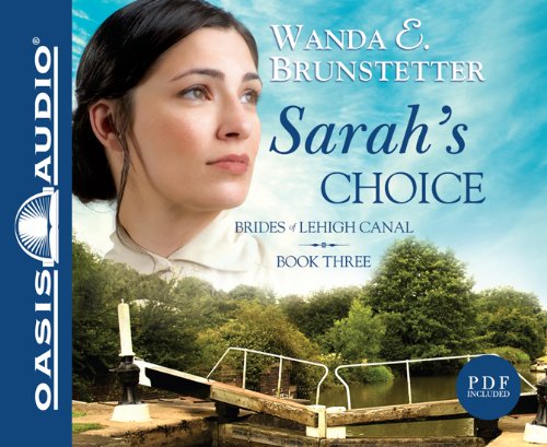 Sarah's Choice by Wanda E Brunstetter