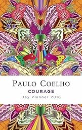 Courage: 2016 Calendar