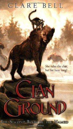 Clan Ground (Named) by Clare Bell