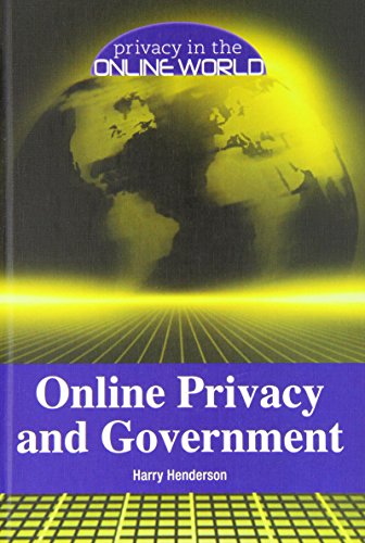 Online Privacy and Government by Harry Henderson