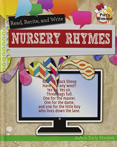 Read, Recite, and Write Nursery Rhymes by JoAnn Early Macken