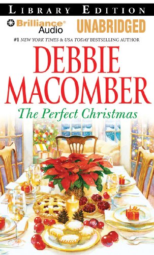 The Perfect Christmas by Debbie Macomber