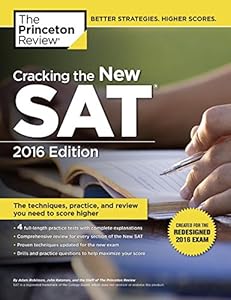 Cracking the New SAT with 4 Practice Tests, 2016 Edition: Created for the Redesigned 2016 Exam