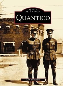 Quantico (VA) (Images of America) by Mark Blumenthal