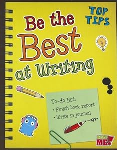 Be the Best at Writing