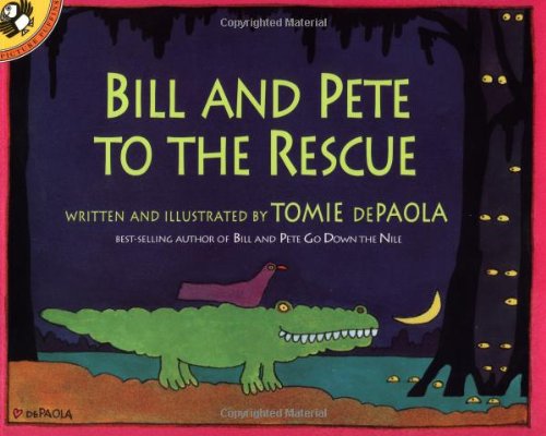Bill and Pete To Rescue (Picture Puffins) by Tomie dePaola