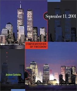 September 11, 2001 (Cornerstones of Freedom Second Series)