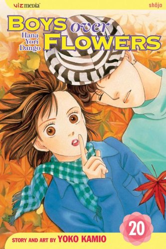 Boys Over Flowers, Vol. 20 (Boys Over Flowers: Hana Yori Dango) by Yoko Kamio