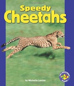 Speedy Cheetahs (Pull Ahead Books)