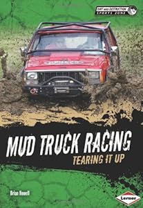Mud Truck Racing: Tearing It Up