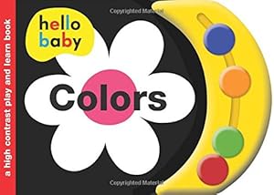 Hello Baby Play and Learn: Colors