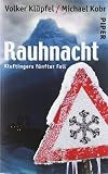 Rauhnacht: Kluftingers fünfter Fall von Klüpfel. Volker (2010) Taschenbuch - Klüpfel. Volker