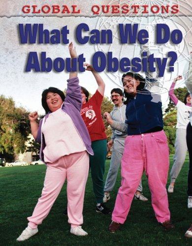 What Can We Do About Obesity? by Colin Hynson
