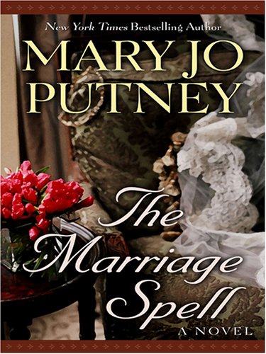 The Marriage Spell by Mary Jo Putney