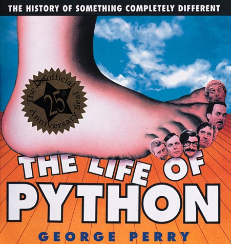 The Life Of Python by G Perry