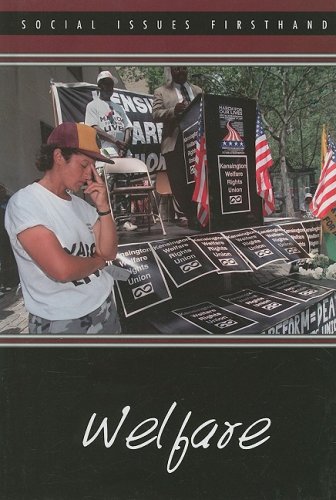 Welfare (Social Issues Firsthand) by Katherine Swarts