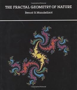 The Fractal Geometry of Nature by Benoit Mandelbrot