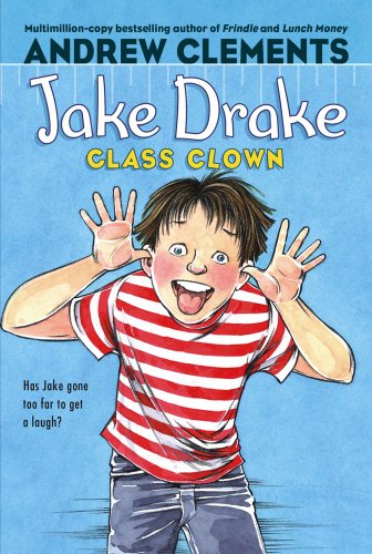 Jake Drake, Class Clown by Andrew Clements