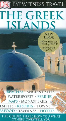 The Greek Islands (Eyewitness Travel Guides) by Mike Gerrard