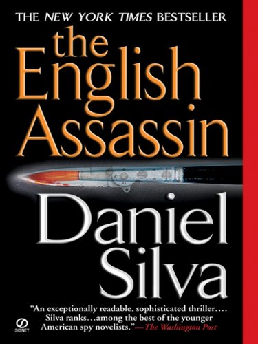 The English Assassin (Gabriel Allon) by Daniel Silva