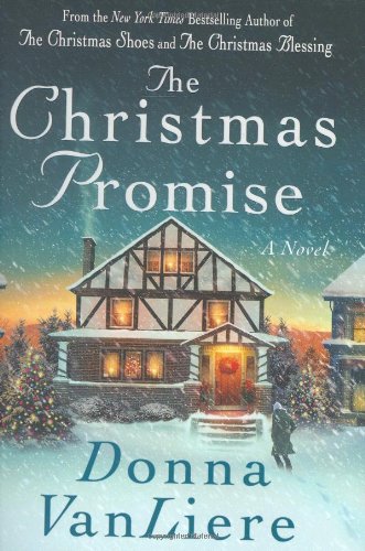 The Christmas Promise (Christmas Hope Series #4) by Donna VanLiere