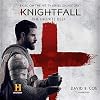 Knightfall: The Infinite Deep: The Knightfall Series, Book 1