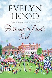 Festival in Prior's Ford - A Cosy Saga of Scottish Village Life