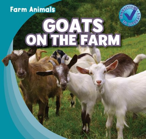 Goats on the Farm (Farm Animals (Gareth Stevens)) by Rose Carraway