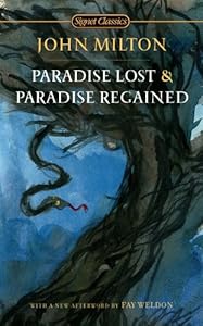 Paradise Lost and Paradise Regained (Signet Classics)